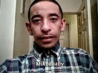 Mikedbaby