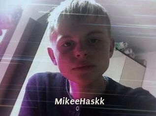 MikeeHaskk