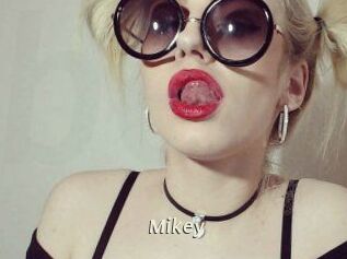Mikey