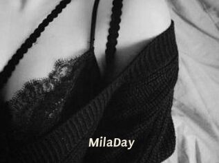 MilaDay