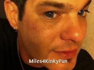 Miles4KinkyFun