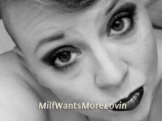 MilfWantsMoreLovin