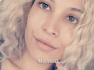 MiraaaD