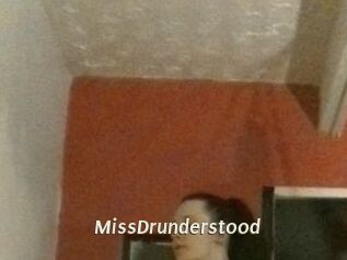 MissDrunderstood