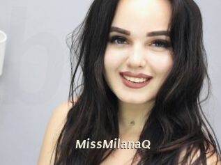 MissMilanaQ