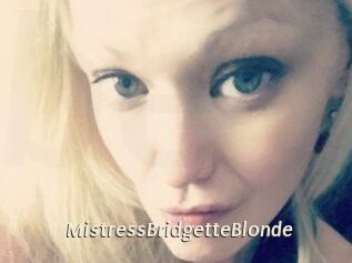 MistressBridgetteBlonde