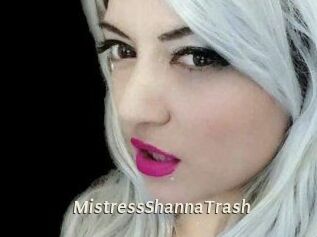 MistressShannaTrash
