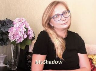 MsShadow
