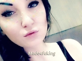 Made4fuking