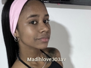 Madihlove303av