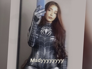 Madyyyyyyyy