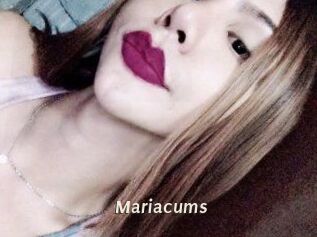 Mariacums