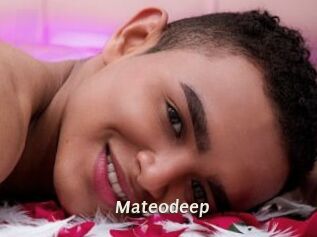 Mateodeep