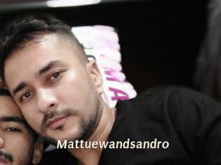Mattuewandsandro