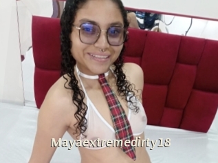Mayaextremedirty18