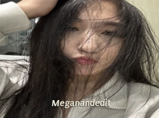 Meganandedit