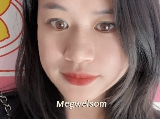 Megwelsom