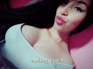 Melody_suck