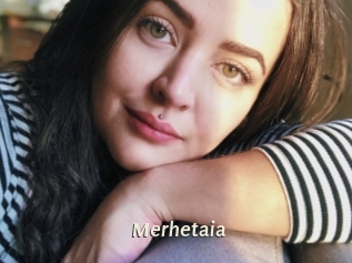 Merhetaia