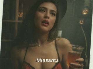 Miasants