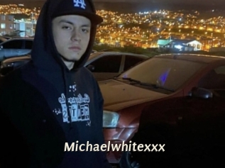 Michaelwhitexxx