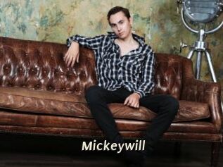 Mickeywill