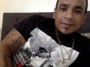 Mikeysixnine