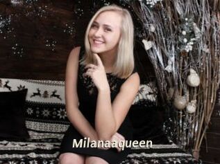 Milanaaqueen