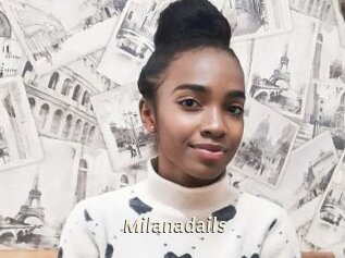 Milanadails