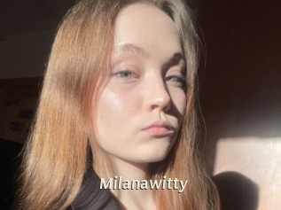 Milanawitty