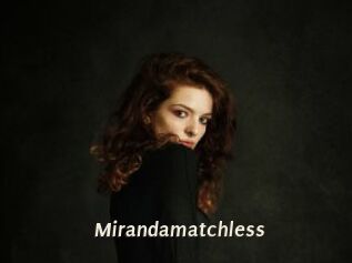 Mirandamatchless