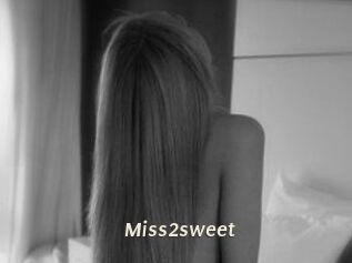 Miss2sweet