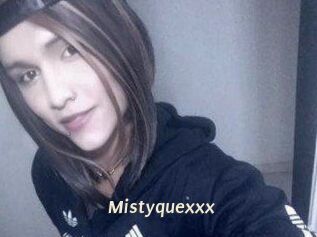 Mistyquexxx