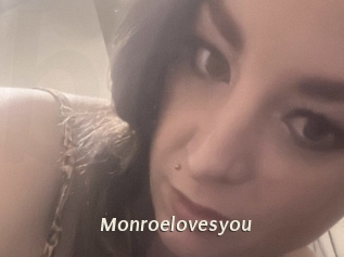 Monroelovesyou