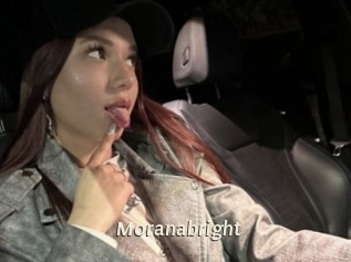 Moranabright