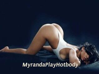MyrandaPlayHotbody