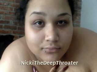 NickiTheDeepThroater