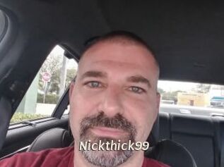 Nickthick99