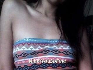 NikkiYouSoFine