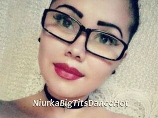 NiurkaBigTitsDanceHot