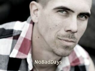 NoBadDays