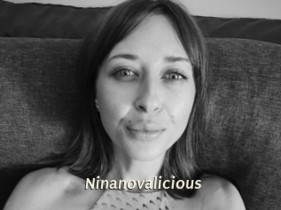 Ninanovalicious