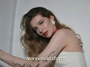 Noreencutsforth
