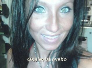 OXAlexisLoveXo
