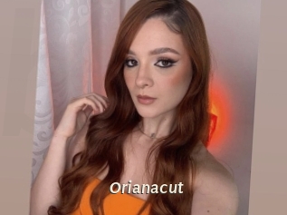 Orianacut