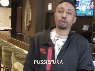PUSSIEFUKA