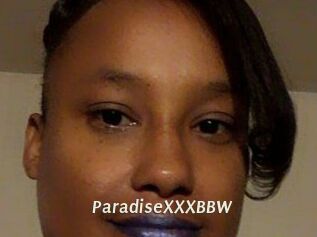 ParadiseXXXBBW