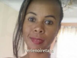 Perlenoiretana