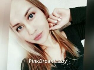 PinkDreamLady