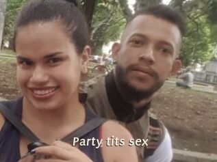 party_tits_sex Blog éjac